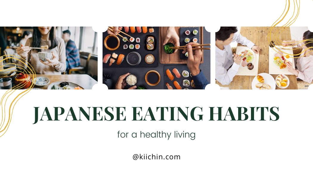 Japanese Eating Habits: Unveil Secrets Behind Healthy Living