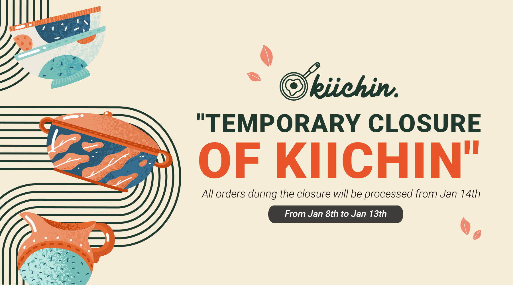 Important News: Kiichin's Temporary Closure Announcement