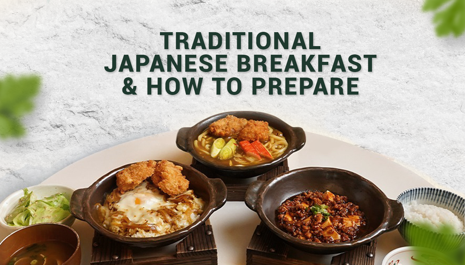 Traditional Japanese Breakfast: What Do Japanese Eat For Breakfast?