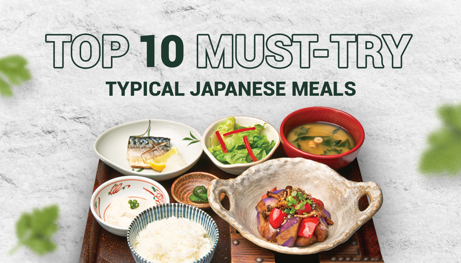 Japanese Food: Top 10 Must-Try Typical Japanese Meals