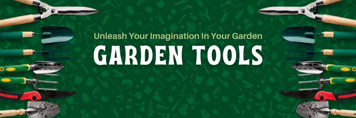 Garden Tools