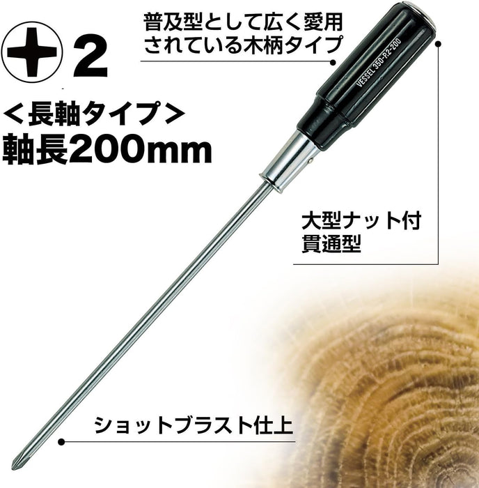 Vessel Long Shaft Wooden Handle Penetrating Driver +2x200 350 Series